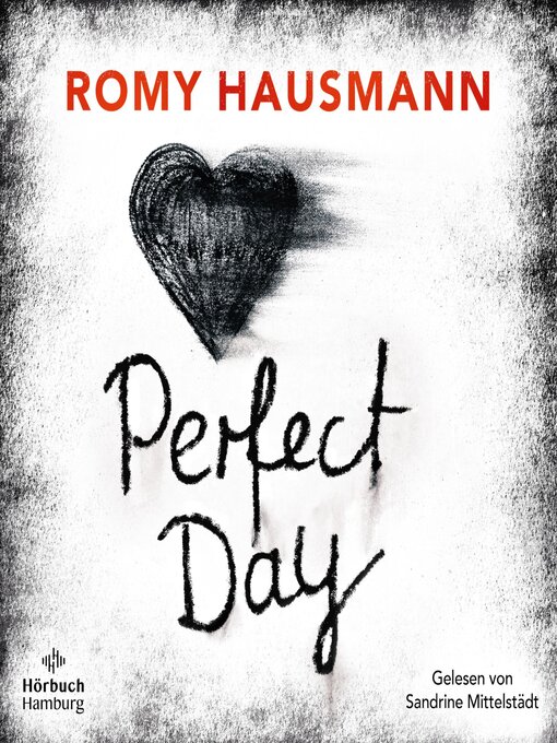 Title details for Perfect Day by Romy Hausmann - Wait list